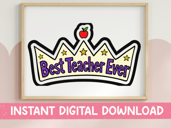 Best Teacher Ever Crown Apple SVG Graphics for T-Shirt Designs