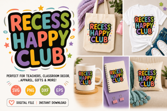 Recess Happy Club SVG: Graphics for T-Shirt Designs