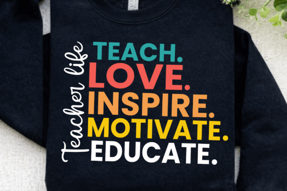 Teacher Life SVG: Graphics for T-Shirt Designs