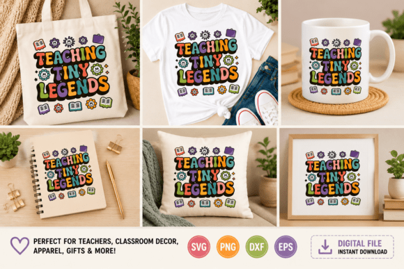 Teaching Tiny Legends SVG for Graphics & T-Shirt Designs